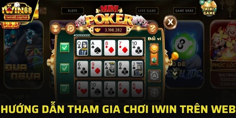 Các bước chơi IWIN trên web