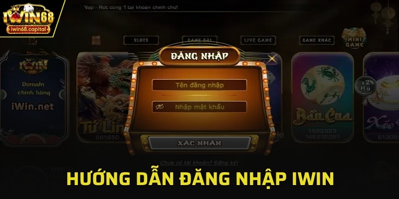 Các bước cơ bản để đăng nhập vào nhà cái IWIN