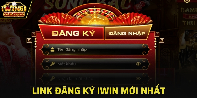 Các bước đăng ký tài khoản IWIN qua link
