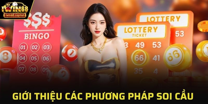 Giới thiệu các phương pháp soi cầu 